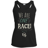 We are one race! Ladies Dri-Fit Tank